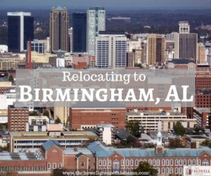 Relocating to Birmingham Alabama - The Howell Group