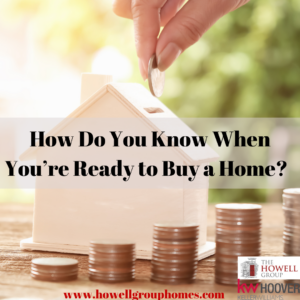 How Do You Know When You're Ready to Buy a Home?
