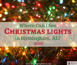 Where can I see Christmas lights in Birmingham AL? 2022