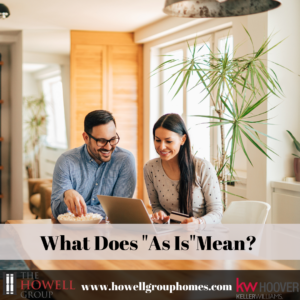 What does "as is" mean? - Dianna Howell - The Howell Group