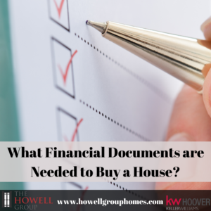 What Financial Documents are Needed to Buy a House? - Dianna Howell - The Howell Group