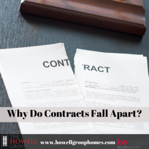 Why Do Contracts Fall Apart? - Dianna Howell - The Howell Group